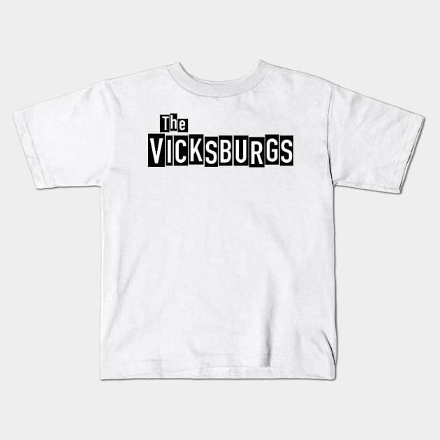 The Vicksburgs (Black) Kids T-Shirt by Vandalay Industries